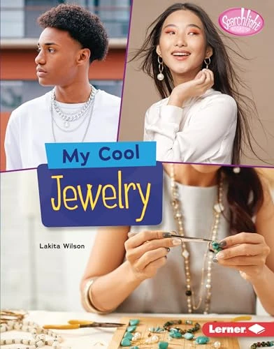 My Cool Jewelry by Lakita Wilson, 9781728404233