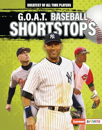 G.O.A.T. Baseball Shortstops by Alexander Lowe, 9781728441115