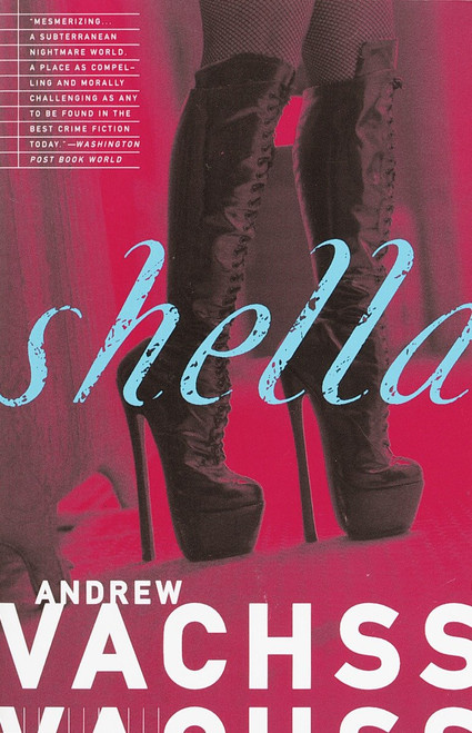Shella by Andrew Vachss, 9780679756811