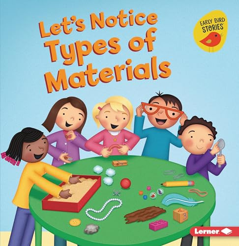 Let's Notice Types of Materials - 9781728448275 by Martha E. H. Rustad, Christine M. Schneider, 9781728448275
