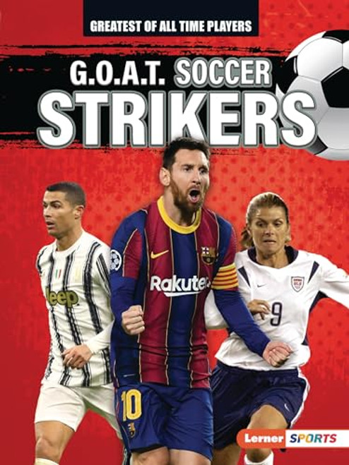 G.O.A.T. Soccer Strikers - 9781728448466 by Alexander Lowe, 9781728448466