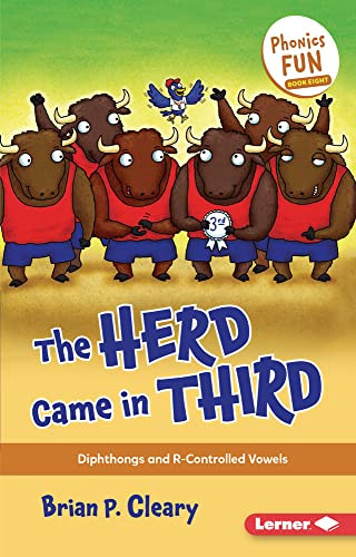 The Herd Came in Third (Diphthongs and R-Controlled Vowels) - 9781728448558 by Brian P. Cleary, Jason Miskimins, 9781728448558