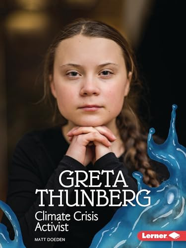 Greta Thunberg (Climate Crisis Activist) - 9781728413501 by Matt Doeden, 9781728413501