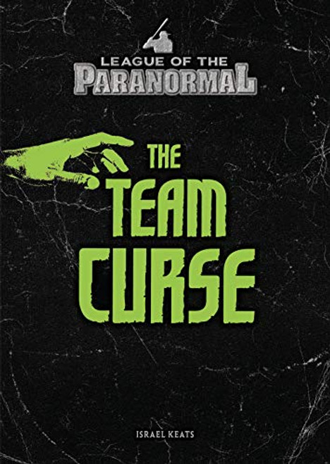 The Team Curse - 9781541556836 by Israel Keats, 9781541556836