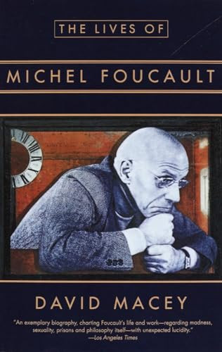 The Lives of Michel Foucault by David Macey, 9780679757924