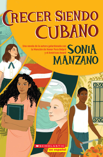 Crecer siendo cubano (Coming Up Cuban) (Spanish Edition) by Sonia Manzano, 9781338830866