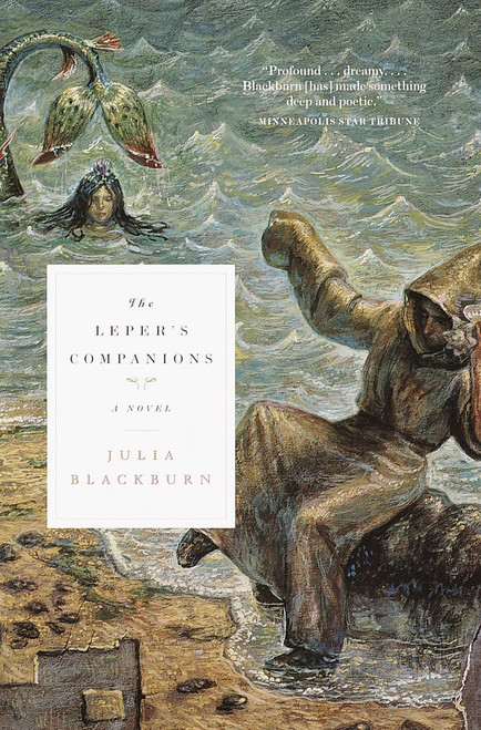 The Leper's Companions (A Novel) by Julia Blackburn, 9780679758389