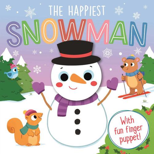 The Happiest Snowman (A Finger Puppet Board Book ) by IglooBooks, Natasha Rimmington, 9781800228405