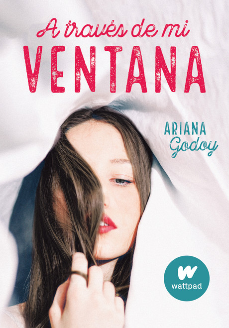 A través de mi ventana / Through My Window (Spanish Edition) by Ariana Godoy, 9788420451916