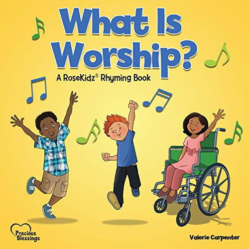 What Is Worship? by Valerie Carpenter, Chad Thompson, 9781628625424