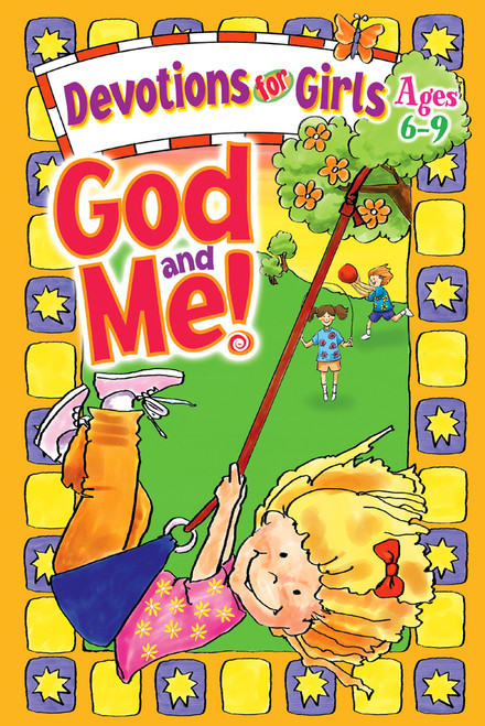 God and Me! (Devotions for Girls Ages 6-9) by Diane Cory, 9781885358608