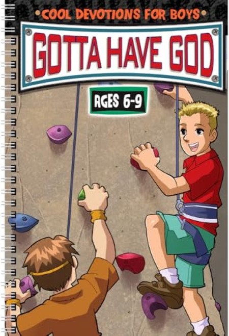 Gotta Have God (Cool Devotions for Boys Ages 6-9) by Diane Cory, Dave Carleson, 9781885358974