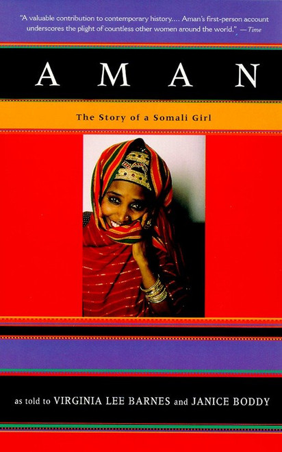 Aman (The Story of a Somali Girl) by Virginia Lee Barnes, Janice Boddy, 9780679762096