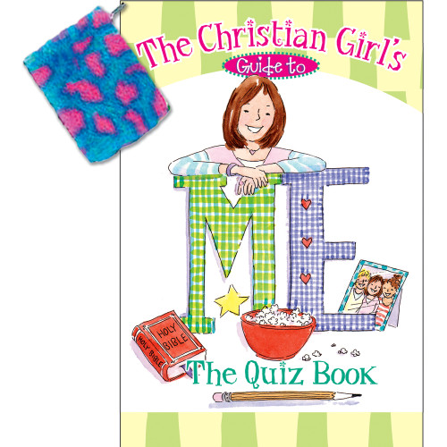 The Christian Girl's Guide to Me (The Quiz Book) by Katrina Cassel, 9781584110873