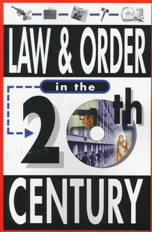 Law & Order in the Twentieth Century by Alex Chase, 9780912517308