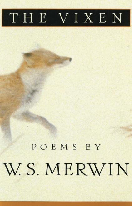 The Vixen by W. S. Merwin, 9780679766018
