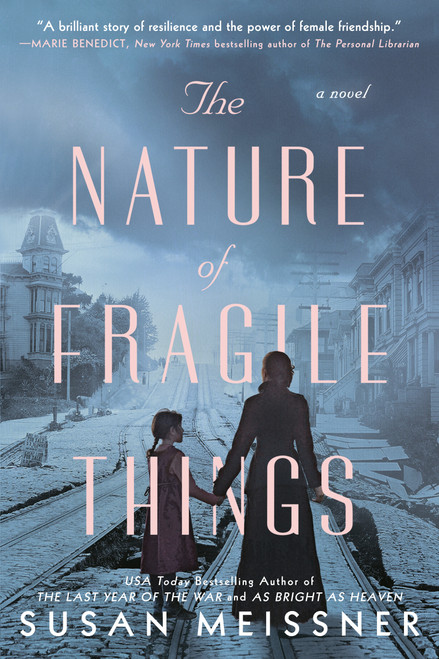 The Nature of Fragile Things - 9780451492197 by Susan Meissner, 9780451492197