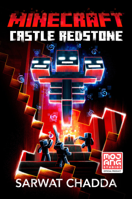 Minecraft: Castle Redstone (An Official Minecraft Novel) by Sarwat Chadda, 9780593498538