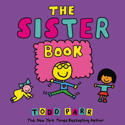 The Sister Book by Todd Parr, 9780316265201