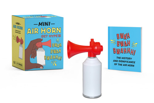 Mini Air Horn (Get Hype!) (Miniature Edition) by Conor Riordan, 9780762479528