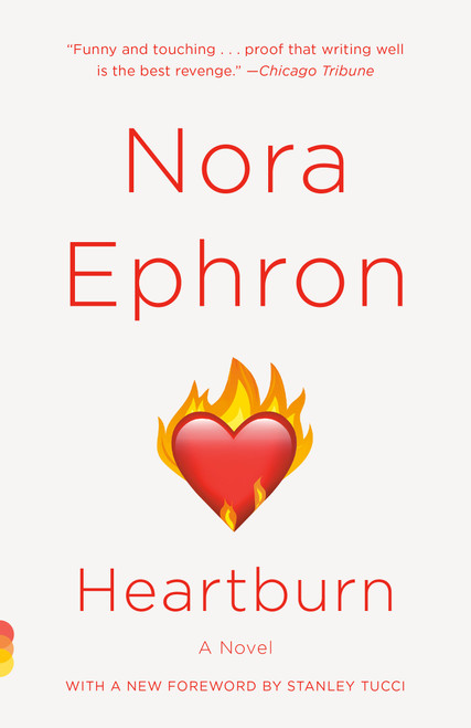 Heartburn by Nora Ephron, 9780679767954
