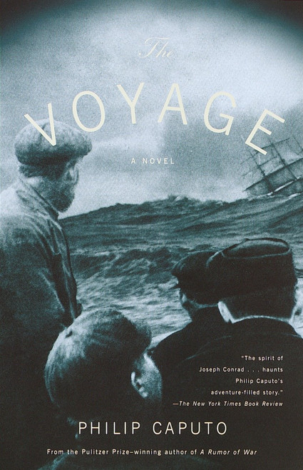 The Voyage (A Novel) by Philip Caputo, 9780679768395