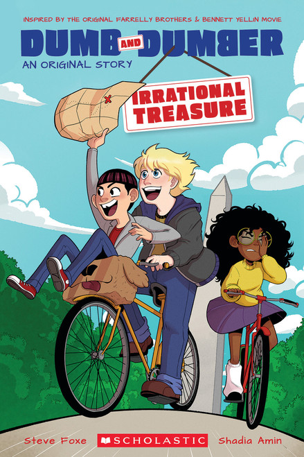Irrational Treasure (A Dumb & Dumber Original Story) by Steve Foxe, Shadia Amin, 9781338756548