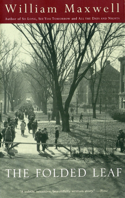 The Folded Leaf by William Maxwell, 9780679772569