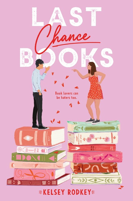 Last Chance Books - 9780062994479 by Kelsey Rodkey, 9780062994479