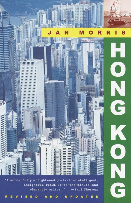 Hong Kong by Jan Morris, 9780679776482
