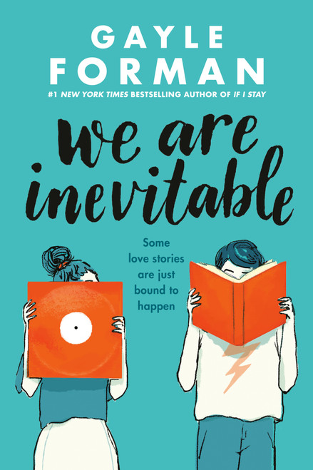 We Are Inevitable - 9780425290811 by Gayle Forman, 9780425290811