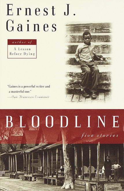 Bloodline (Five Stories) by Ernest J. Gaines, 9780679781653