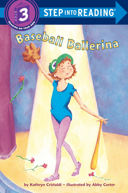 Baseball Ballerina (Step into Reading) by Kathryn Cristaldi, 9780679817345