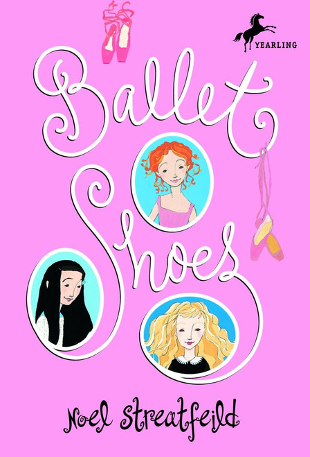 Ballet Shoes by Noel Streatfeild, 9780679847595