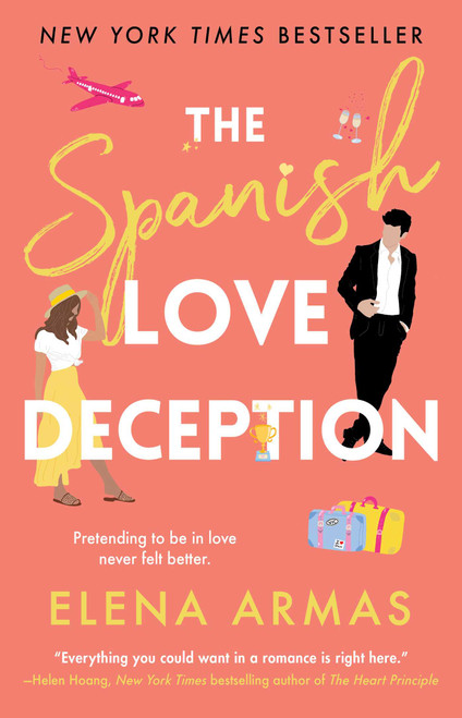 The Spanish Love Deception (A Novel) by Elena Armas, 9781668002520