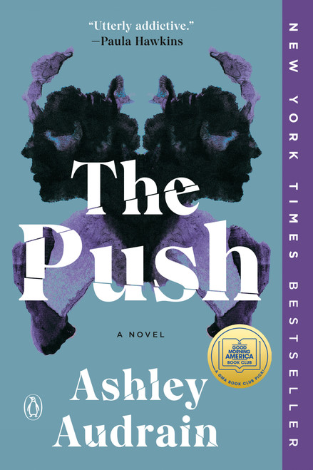 The Push: A GMA Book Club Pick (A Novel) - 9781984881687 by Ashley Audrain, 9781984881687