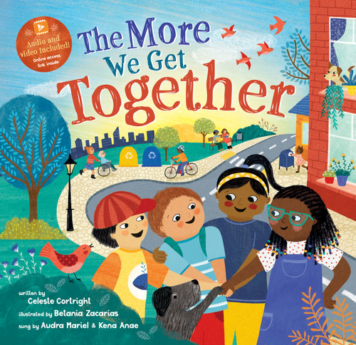 The More We Get Together by Celeste Cortright, Betania Zacarias, Audra Mariel, Kena Anae, 9781646865123