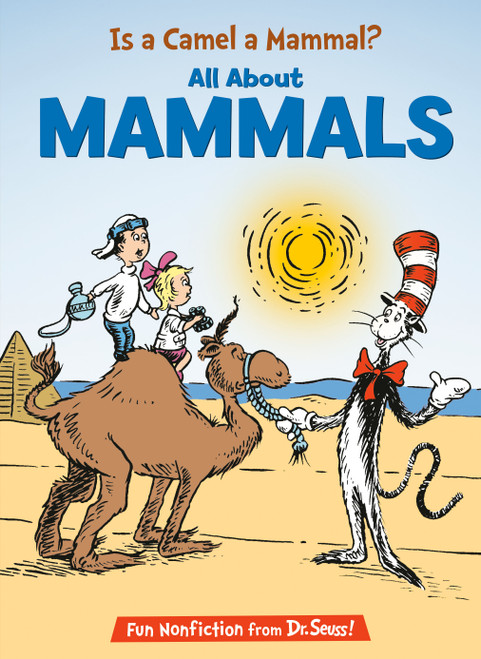 Is a Camel a Mammal? All About Mammals by Tish Rabe, Jim Durk, 9780679873020