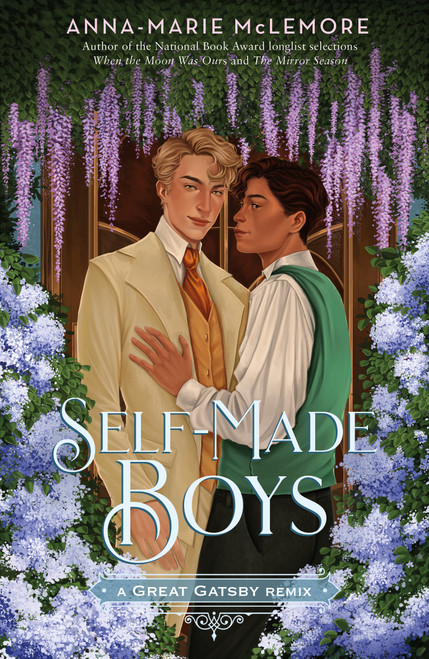 Self-Made Boys: A Great Gatsby Remix by Anna-Marie McLemore, 9781250774934