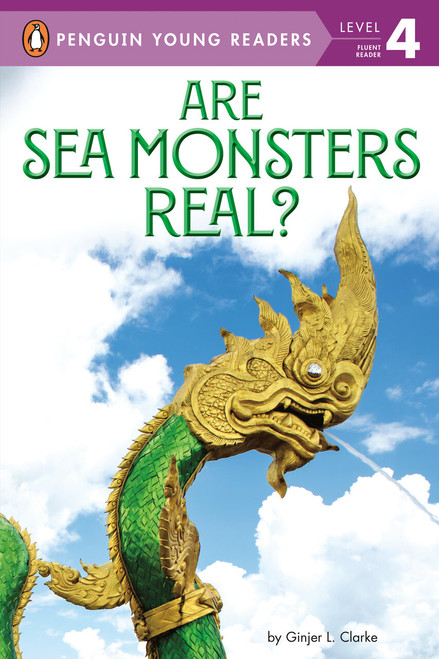 Are Sea Monsters Real? by Ginjer L. Clarke, 9780593383940