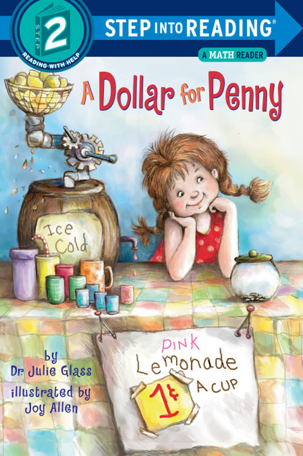 A Dollar for Penny (Step into Reading) by Julie Glass, Joy Allen, 9780679889731