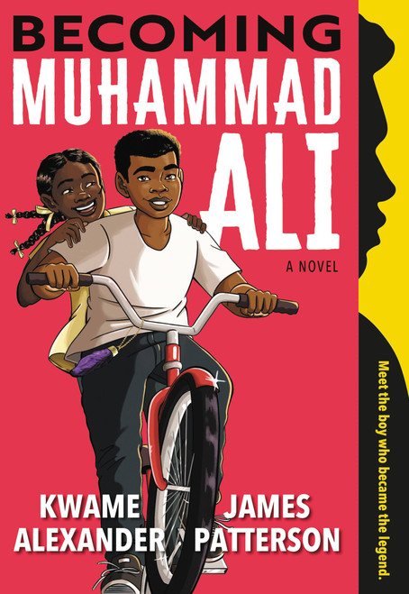 Becoming Muhammad Ali - 9780316498173 by James Patterson, Kwame Alexander, Dawud Anyabwile, 9780316498173