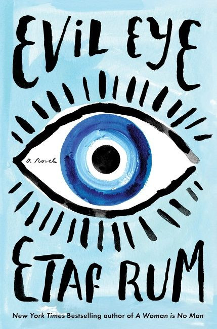 Evil Eye (A Novel) - 9780062987907 by Etaf Rum, 9780062987907