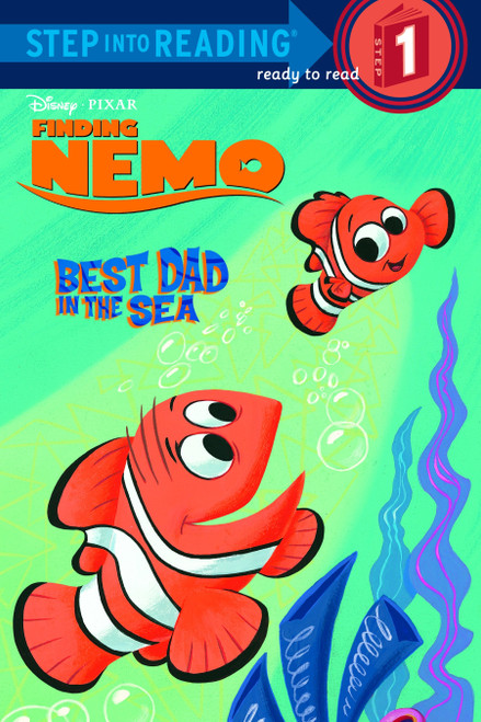 Best Dad In the Sea (Disney/Pixar Finding Nemo) (Step into Reading) by RH Disney, RH Disney, 9780736421317