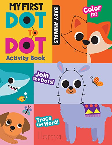 My First Dot To Dot Activity Book: Baby Animals by Hazel Quintanilla, 9781728260662