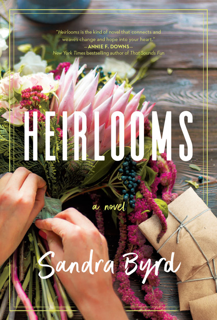 Heirlooms by Sandra Byrd, 9781496426871