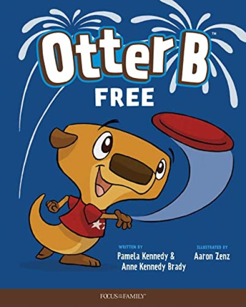 Otter B Free by Pamela Kennedy, Anne Kennedy Brady, 9781646070404