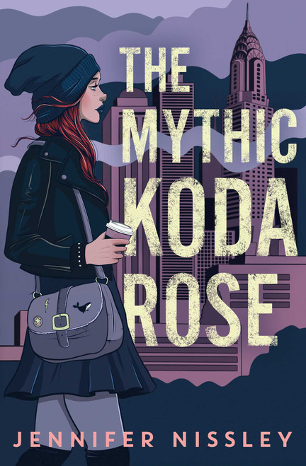 The Mythic Koda Rose - 9781534466777 by Jennifer Nissley, 9781534466777