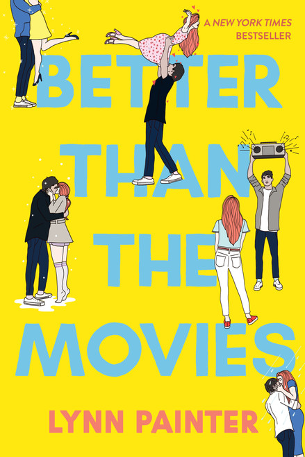 Better Than the Movies - 9781534467637 by Lynn Painter, 9781534467637