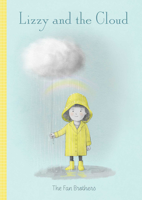 Lizzy and the Cloud by Terry Fan, Eric Fan, Terry Fan, Eric Fan, 9781534483170